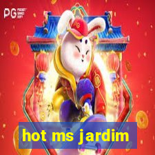 hot ms jardim